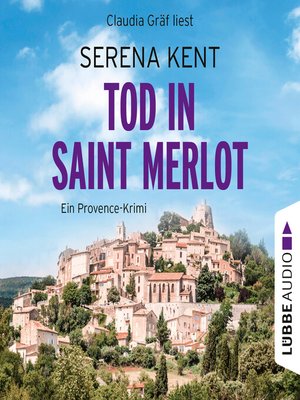 cover image of Tod in Saint Merlot--Ein Provence-Krimi, Teil 1